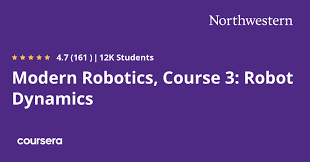 Modern Robotics, Course 3: Robot Dynamics