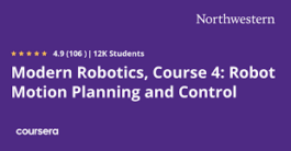 Modern Robotics Course 4 Robot Motion Planning and Control