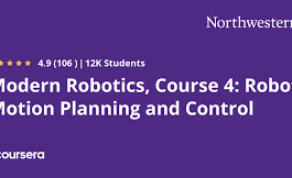 Modern Robotics Course 4 Robot Motion Planning and Control