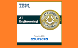 IBM AI Engineering Professional, Launch your career as an AI engineer. Learn how to provide business insights from big data using machine learning and deep learning techniques.